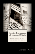 Creative Expressions of Untamed Minds