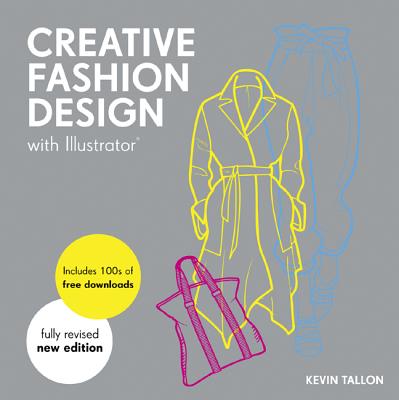Creative Fashion Design with Illustrator: Digital fashion design course ...