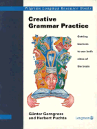 Creative Grammar Practice: Getting Learners to Use Both Side of the Brain