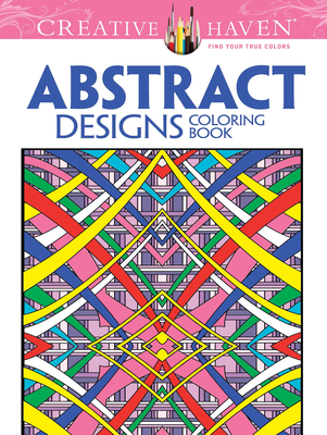 Creative Haven Abstract Designs Coloring Book - Johnson, Brian