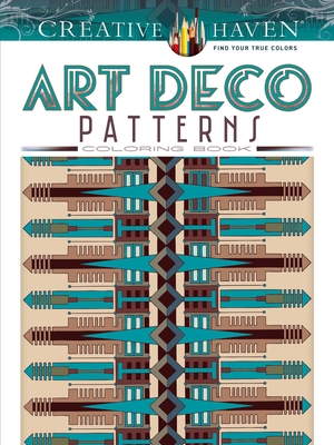 Creative Haven Art Deco Patterns Coloring Book - Rowe, William