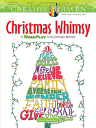 Creative Haven Christmas Whimsy: A Wordplay Coloring Book