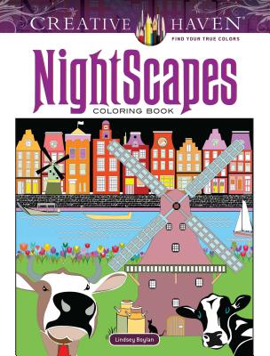 Creative Haven Nightscapes Coloring Book - Boylan, Lindsey