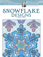 Creative Haven Snowflake Designs Coloring Book