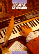 Creative Keyboard Classical Book 1