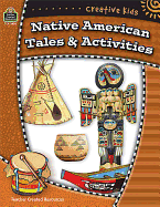 Creative Kids: Native American Tales & Activities