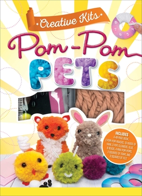 Creative Kits: Pom-POM Pets - Crupi, Jaclyn