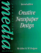 Creative Newspaper Design - Hodgson, F W, and Giles, Vic