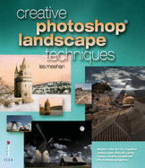 Creative Photoshop Landscape Techniques