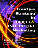Creative Strategy in Direct & Interactive Marketing