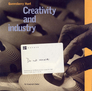 Creativity and industry - Walker, Susannah