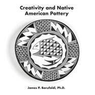 Creativity and Native American Pottery