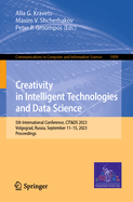 Creativity in Intelligent Technologies and Data Science: 5th International Conference, CIT&DS 2023, Volgograd, Russia, September 11-15, 2023, Proceedings
