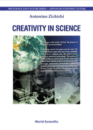 Creativity in Science, Procs of the 6th International Zermatt Symposium