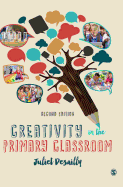 Creativity in the Primary Classroom