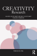 Creativity Research: An Inter-Disciplinary and Multi-Disciplinary Research Handbook