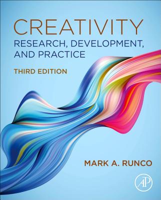 Creativity: Research, Development, and Practice - Runco, Mark A.