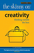 Creativity: Thinking Outside the Box