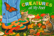 Creatures at My Feet
