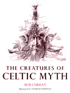 Creatures of Celtic Myth