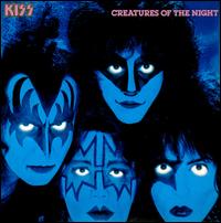 Creatures of the Night - Kiss