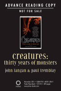 Creatures: Thirty Years of Monsters