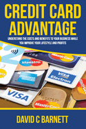 Credit Card Advantage: Understand the Costs and Benefits for Your Business