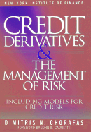 Credit Derivatives and the Management of Credit Risk