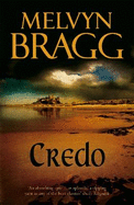 Credo: 'An absorbing epic' - Daily Telegraph