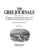 Cree Journals: Voyages of Edward H.Cree, Surgeon R.N., as Related in His Private Journals, 1837-56