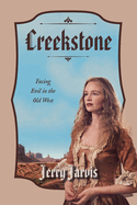 Creekstone: Facing Evil in the Old West