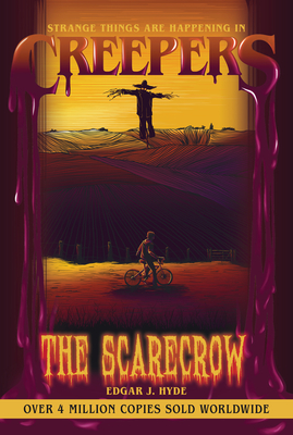 Creepers: The Scarecrow - Hyde, Edgar J