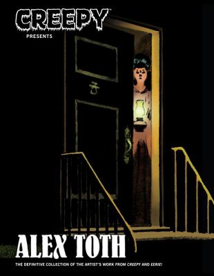 Creepy Presents Alex Toth - Toth, Alex, and Various