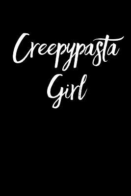 Creepypasta Girl: Blank Lined Journal - Journals, Passion Imagination