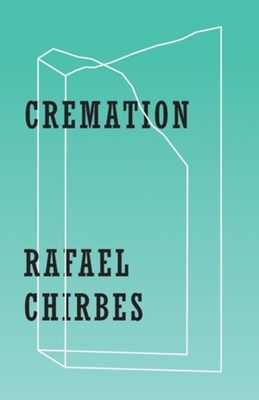 Cremation - Chirbes, Rafael, and Miles, Valerie (Translated by)