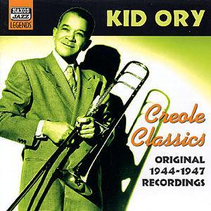 Creole Classics - Kid Ory & His Creole Jazz Band