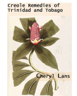 Creole Remedies of Trinidad and Tobago