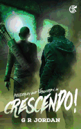 Crescendo!: An Austerley & Kirkgordon Adventure