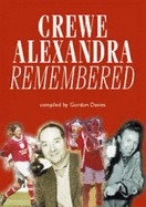 Crewe Alexandra Remembered