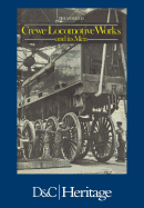 Crewe Locomotive Works and Its Men