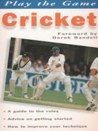 Cricket - Morrison, Ian, and Randall, Derek (Foreword by)