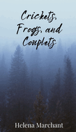 Crickets, Frogs, and Couplets