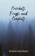 Crickets, Frogs, and Couplets