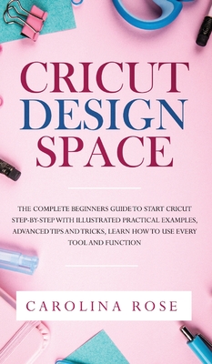 Cricut Design Space - Rose, Caroline