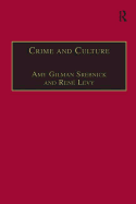 Crime and Culture: An Historical Perspective