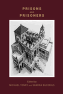 Crime and Justice, Volume 51: Prisons and Prisoners Volume 51