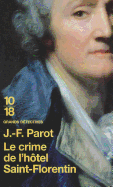 Crime de L Hotel St Florentin - Parot, Jean-Francois