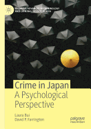 Crime in Japan: A Psychological Perspective