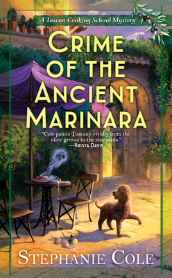 Crime of the Ancient Marinara - Cole, Stephanie
