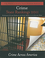 Crime State Rankings 2011: Crime Across America